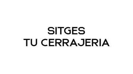 Sitges Tu Cerrajería